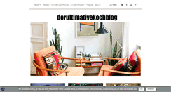 Desktop Screenshot of derultimativekochblog.com
